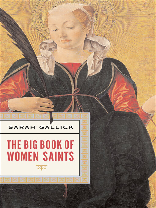 Title details for The Big Book of Women Saints by Sarah Gallick - Wait list
